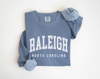 Raleigh Sweatshirt Comfort Colors Raleigh Crewneck, North Carolina Bachelorette Trip Matching Family Trip, Raleigh Souvenir Travel Gift