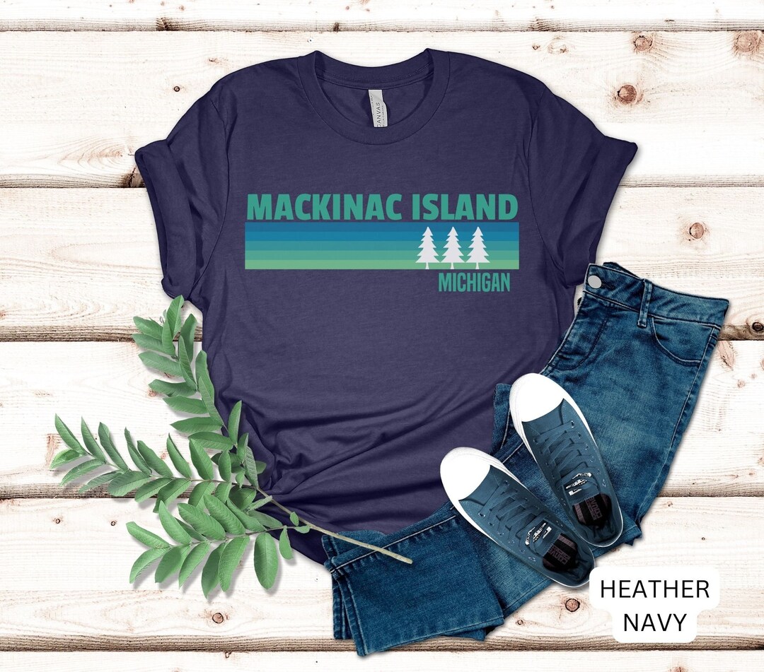 Mackinac Island Shirt, Michigan Shirt, Lake Shirt, Hiking Shirt, Lake
