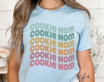 Cookie Mom T-Shirt: Bella Canvas Tee, Cookie Seller Shirt
