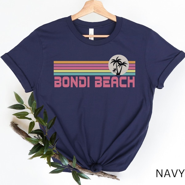 Bondi Beach Shirt, Australia Shirt, Vacation Mode Shirt, Beach Shirt, Palm Tree Shirt, Souvenir TShirt, Travel Shirt, Bondi Beach Tshirt,