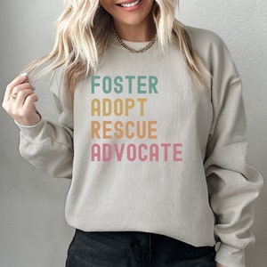 Dog Rescue Sweatshirt, Foster Adopt Rescue Advocate Sweatshirt, Cat Rescue Mom Gift, Dog Rescuer Crewneck, Adopt Don&#39;t Shop Shelter Gift