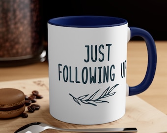 Taza de oficina divertida, simplemente siguiendo, regalo para compañero de trabajo, taza de jefe, taza de correo electrónico divertido, regalo de jefe divertido de trabajo sarcástico, regalo de compañero de trabajo divertido