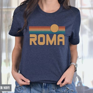 Roma Shirt, Italia Shirt Roma Gift Italian Pride Eternal City Tee, Roma Souvenir Roma Italia Group Vacation Shirts European Italy Honeymoon