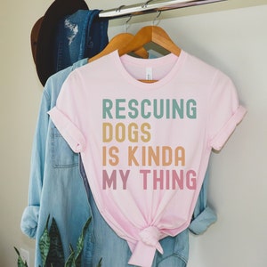 Foster Dog Rescue Tee, het redden van honden is een beetje mijn ding, Red alle honden Sweatshirt, Dog Rescuer Paw Print Gift, Adoptie Cadeau Nieuwe Hond