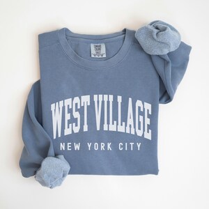 West Village Sweatshirt Comfort Colors West Village Crewneck, NYC Trip Matching Family Trip, West Village Souvenir Travel Gift
