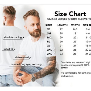 Puede incluir: Tabla de tallas para una camiseta de manga corta de punto unisex. La tabla muestra las tallas XS a 3XL con las longitudes, anchuras y tallas de ajuste correspondientes en pulgadas. El texto indica que las camisetas est&aacute;n hechas de algod&oacute;n 100% supersuave de alta calidad y son c&oacute;modas tanto para hombres como para mujeres.