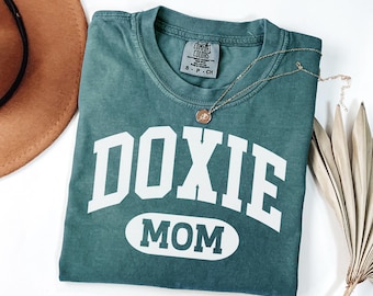 Doxie Mom Shirt, Comfort Colors Dachshund Tee, Gift for Dog Lovers, Doxie Mama Pet Parent Gift