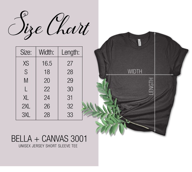 May include: Size chart for a Bella + Canvas 3001 unisex jersey short sleeve tee. The chart shows the width and length measurements in inches for sizes XS to 3XL.