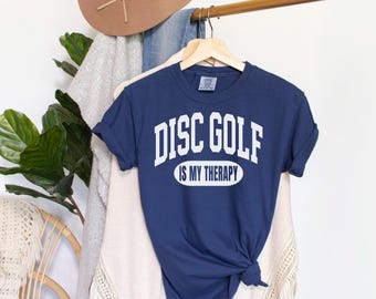 Disc Golf Is My Therapy Shirt, Comfort Colors Frisbee Golf Tee, Disc Golf Mom Gift, Teen Gift