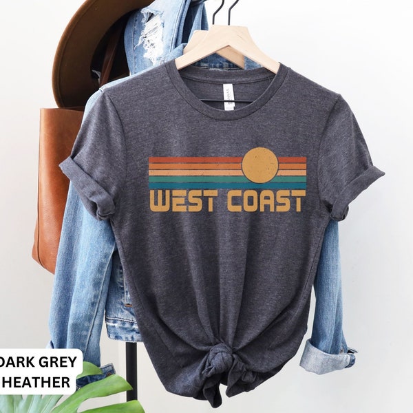 West Coast Shirt, California shirt, West Coast TShirt, West Coast Souvenir, Honeymoon Shirts, Golf Trip Shirts, Arizona Gift, Hiking Shirt