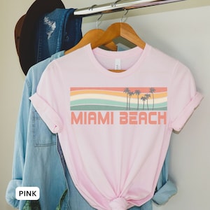 Miami Beach Shirt, Florida Shirt, Girls Trip Shirt, Miami Shirt, Cruise Shirt, Vacation Shirt, Retro Beach Shirt, Matching Vacation, Miami T