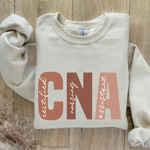 Certified Nursing Assistant Sweatshirt CNA Gift, Nurse life Crewneck, cna Nursing School Grad Gift, CNA Work Shirt, CNA Christmas Gift