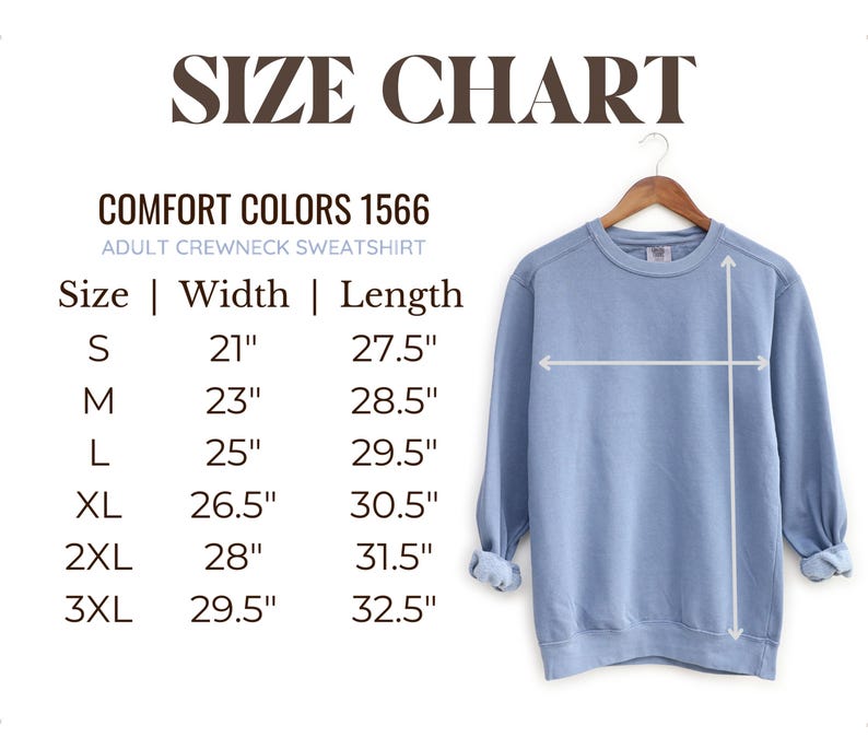 May include: Size chart for adult crewneck sweatshirts in Comfort Colors 1566. The chart shows sizes S through 3XL with corresponding width and length measurements in inches.