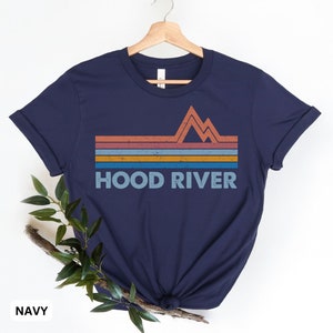 Hood River Shirt, Oregon Shirt, National Park Shirts, Hood River Souvenir, Retro Mountain Tee, Travel Shirt, Hiking shirt, Columbia River T