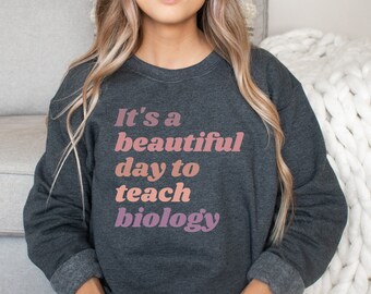 Biologie-Lehrer-Sweatshirt, Wissenschafts-Liebhaber-Geschenk