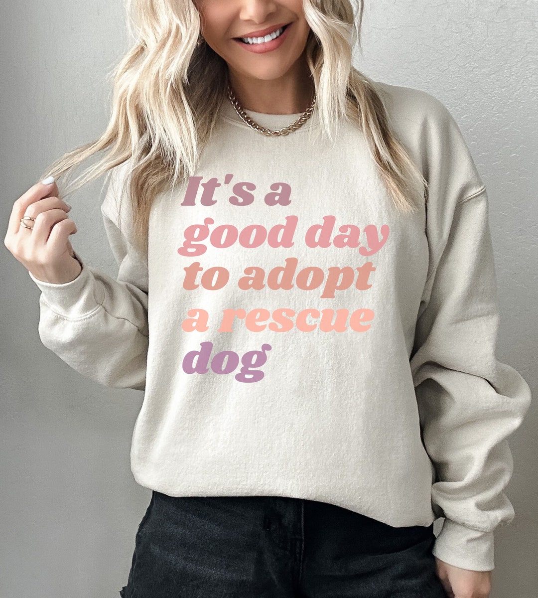 Buy Adopt A Rescue Dog Sweatshirt, Love Rescue Dogs Sweatshirt, Good Day to  Foster, Animal Lover Shirt, Rescue Dog Mom Shirt, Dog Adoption Online in