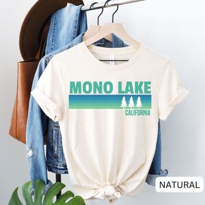 Mono Lake Shirt, California Shirt, Lake Shirt, Hiking Shirt, Lake Vacation Shirt, Mono Lake Gift, Lake Life Shirt, Cali Shirt, Travel Shirt