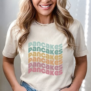Pancake Brunch Lover Shirt, Gift for Girlfriends, Foodie Shirt, Breakfast Lover Shirt, Funny Food Shirt Sarcastic Teen Gift, Pancakes
