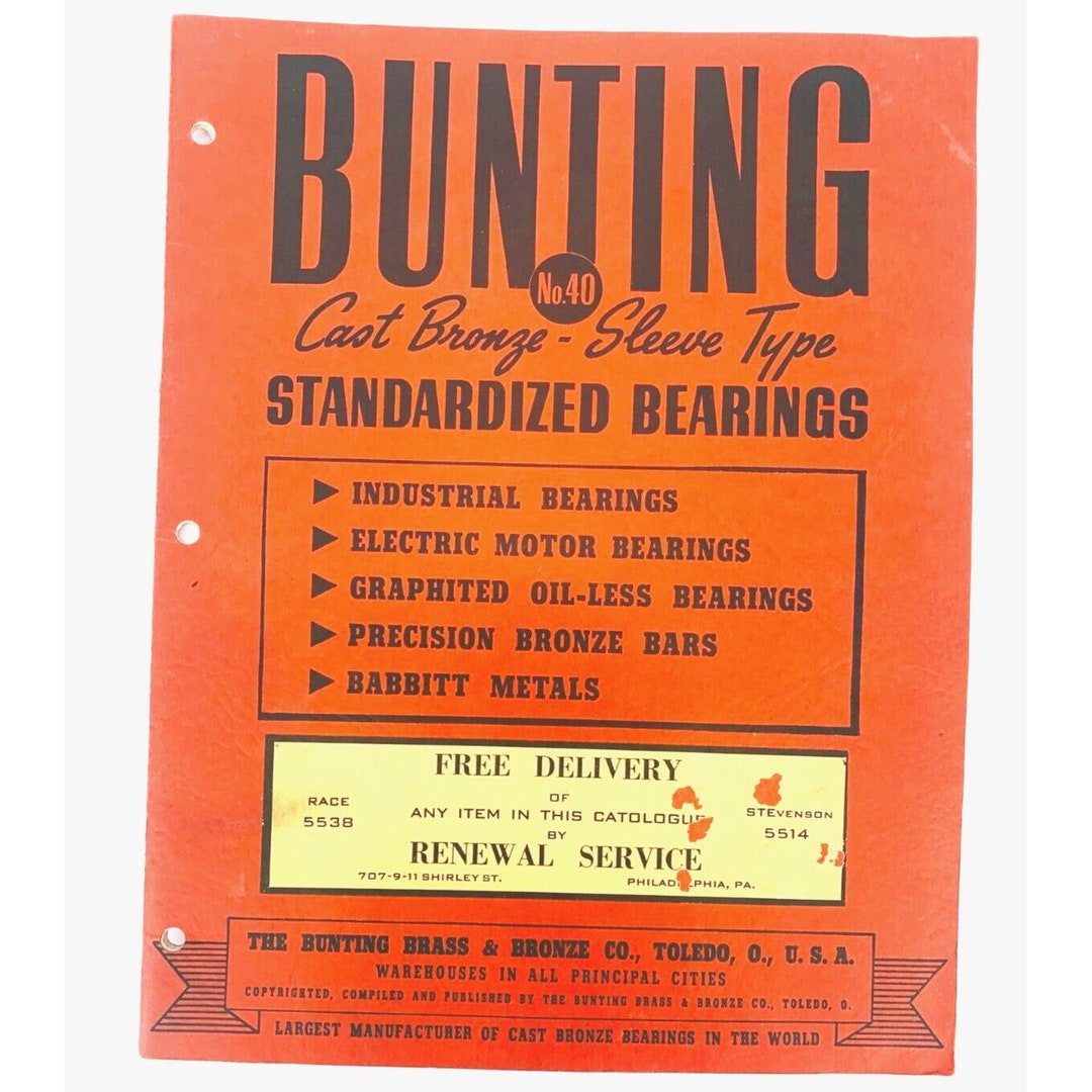 Vintage Catalog Bunting Inc. Bearings Products No. 40 Industrial