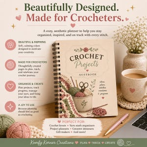 May include: A spiral-bound notebook titled Crochet Projects Notebook with a beige cover featuring an illustration of yarn balls, a crochet hook, and scissors. The text reads Beautifully Designed. Made for Crocheters. and includes sections for planning, tracking, and organizing crochet projects.