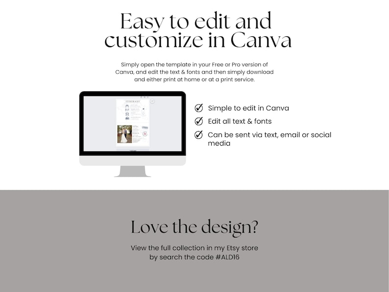 May include: A computer screen displaying a wedding invitation template with a photo of a couple in the background. The text on the screen reads "Easy to edit and customize in Canva." The text below the screen reads "Simple to edit in Canva, Edit all text & fonts, Can be sent via text, email or social media." The text below the screen reads "Love the design? View the full collection in my Etsy store by search the code #ALD16."