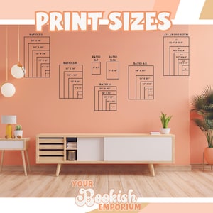 May include: A peach-colored wall displays print size guides with black outlines, including ratios like 2:3, 3:4, and 4:5, and A1-A5 ISO sizes. The text "PRINT-SIZES" is at the top. The bottom of the image has the text "YOUR Bookish EMPORIUM".