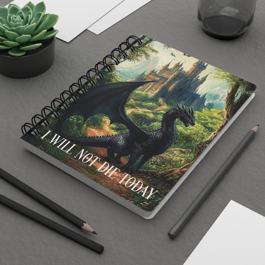 Fourth Wing Spiral Notebook, Dragon Lover I Will Not Die Today Quote ...