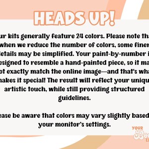 K&ouml;nnte beinhalten: Pfirsichfarbene Grafik mit dem Text &bdquo;HEADS UP!&ldquo; und einer Nachricht &uuml;ber Malen-nach-Zahlen-Sets, einschlie&szlig;lich Farbvariationen und k&uuml;nstlerischen Ergebnissen. Der Text erw&auml;hnt auch, dass die Sets in der Regel 24 Farben enthalten.