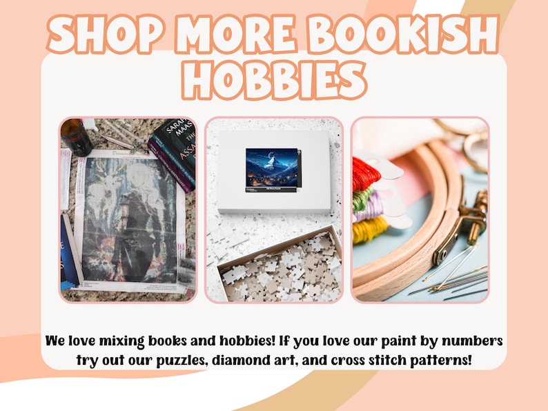 May include: Image promoting bookish hobbies. Features include a diamond painting, a puzzle, and cross-stitch supplies. The text reads "SHOP MORE BOOKISH HOBBIES" and "We love mixing books and hobbies!"