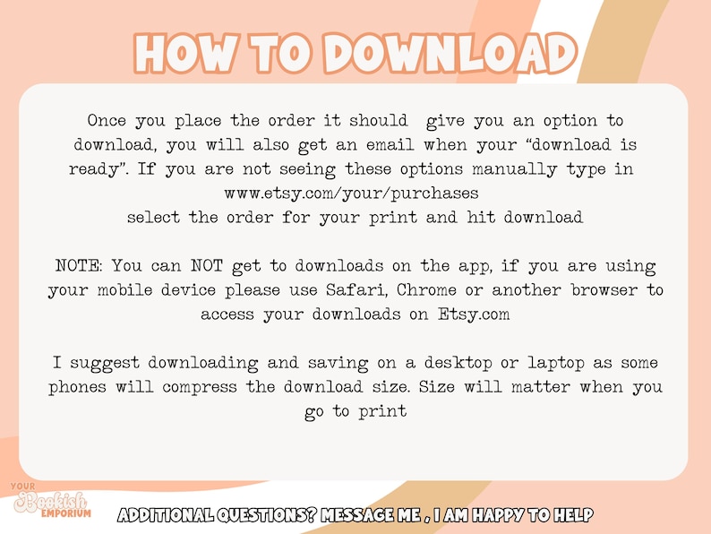 May include: A peach-colored graphic with instructions on how to download a digital product from Etsy. The text includes steps for downloading, a note about mobile devices, and a suggestion for saving the file.