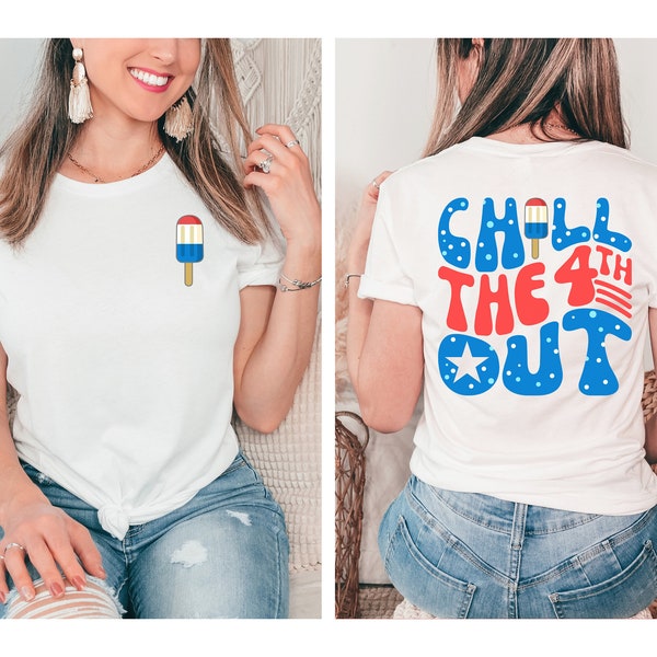 thumbnail image 2 of Patriotic DTF - Chill The Fourth Out (Youth) – The Craft Hut SCS 2 of 10