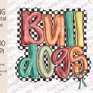 Bulldogs PNG, Bulldogs Distressed Checkered Coquette Bow Tshirt Design, Sublimation, DTF Design, Mascot, Digital Download