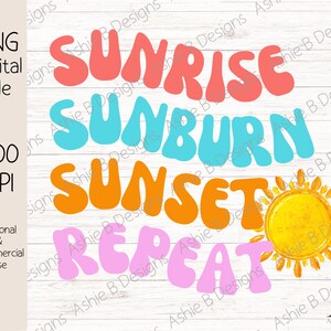 Retro Sunshine Sunburn Sunset Repeat PNG, Summertime PNG, Beach Png, Groovy, Clipart, Sublimation,  Digital Download