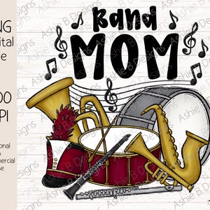 Band Mom PNG, Maroon Band Mom t-shirt design, Digital Download, DTF