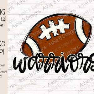 Warriors Football PNG, conception de tshirt de football guerriers, sublimation, téléchargement numérique