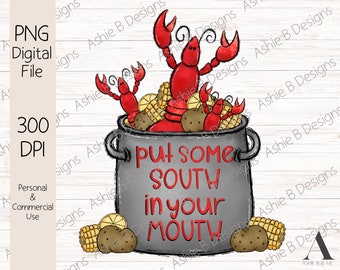 Crawfish PNG, Crawfish Boil PNG, Mud Bugs png, Crawfish clipart, Put Some South in your Mouth png, Sublimation,  Digital Download, DTF