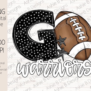 Warriors Football PNG, Go Warriors Football Tshirt design, téléchargement numérique, DTF