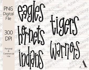 Hand drawn Mascot Names PNG Bundle, Eagles, hornets, Indians, tigers, warriors, team spirit, Sublimation Digital Download