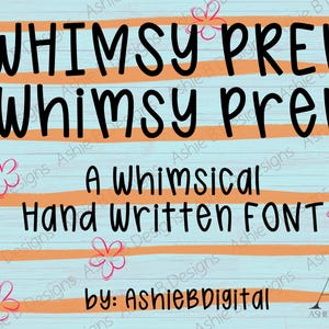Whimsy Prep Handwritten Font, Cute Whimsical Handwritten Upper and Lowercase Procreate font, Digital Download