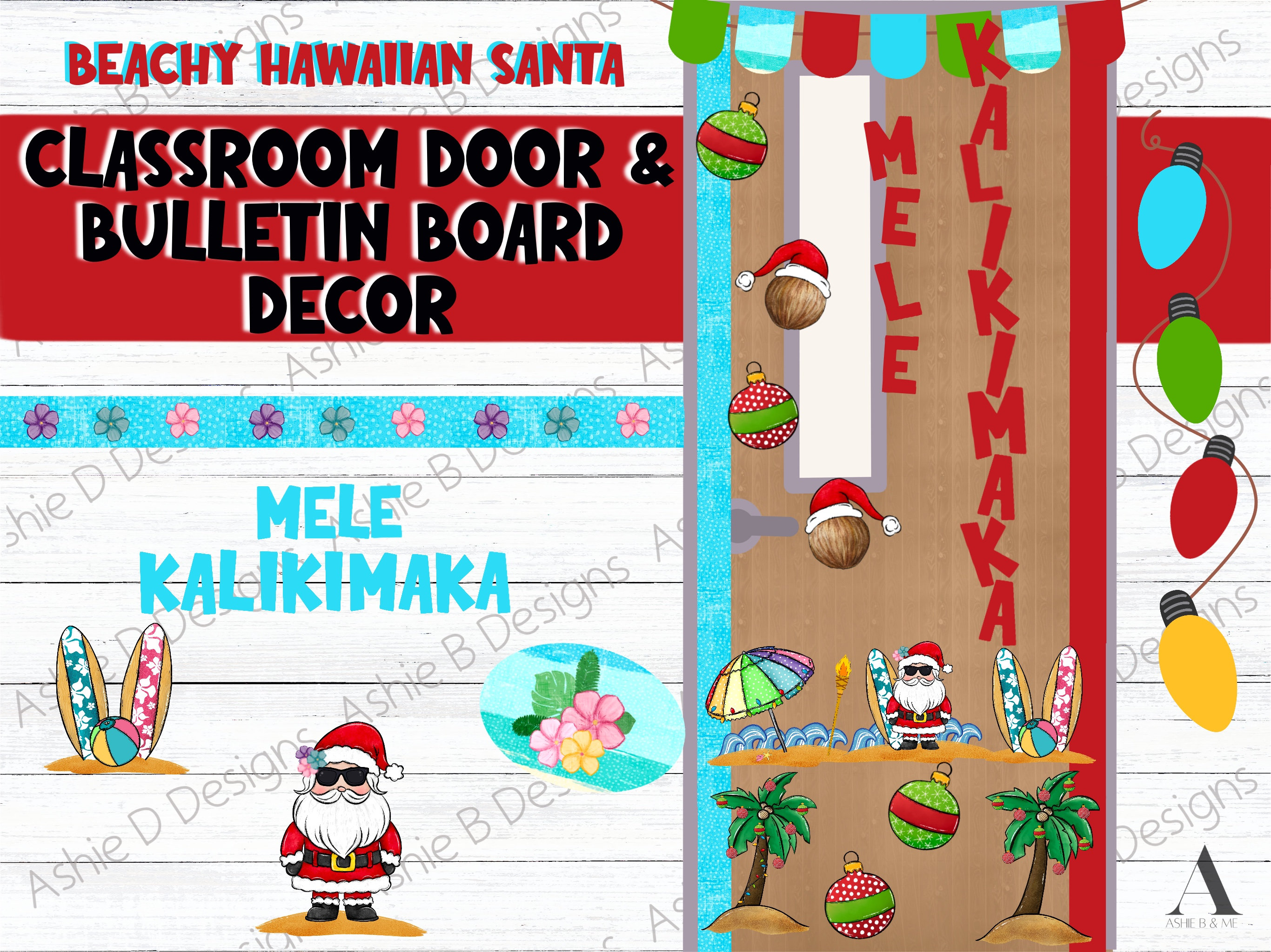 Classroom Door Decor, Beachy Hawaiian Santa Christmas Bulletin Board Kit, printable PDF, Digital Download
