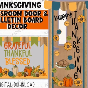 May include: Thanksgiving classroom door and bulletin board decor. The design includes pumpkins, sunflowers, corn, and the words "Grateful, Thankful, Blessed." The door decor features the word "Thanksgiving."