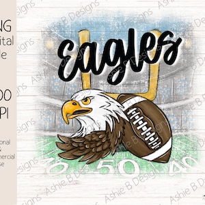 Eagles Football PNG, Sports Png, Sublimation, Football Mom, Sports Mama, Friday Night Lights, T-shirt design, Digital Download, DTF