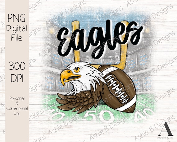 Eagles Football PNG, Sports Png, Sublimation, Football Mom, Sports Mama, Friday Night Lights, T-shirt design, Digital Download, DTF
