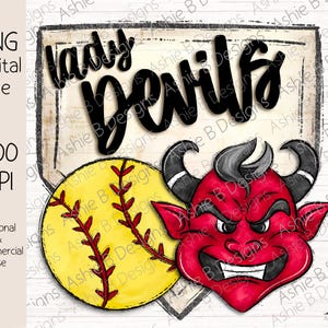 May include: Digital PNG file featuring a softball design. The image includes a yellow softball with red stitching, a red devil head, and the words "Lady Devils" in black. The file is 300 DPI and for personal and commercial use.