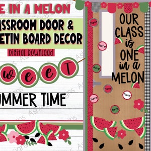 Classroom door decor, One in a Melon Bulletin Board Kit, Sweet Summer time Easy Classroom Decoration, Printable PDF