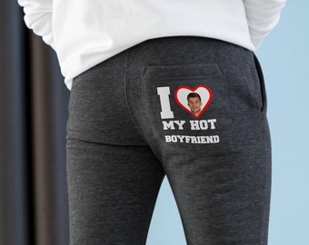 I love my Boyfriend sweatpants Personalize with photo sweats Customized Valentines day Girlfriend pants Custom Picture unisex Fleece Joggers