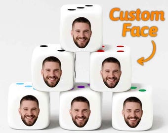 Custom Face Dice, Personalized Photo Dice, Funny Birthday Gift, Custom Photo Party Favor, Game Night Gift, Personalized Gag Gift