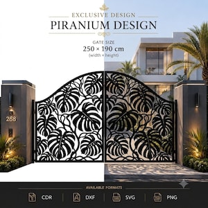 May include: A black metal double gate featuring a laser-cut monstera leaf pattern. The gate measures 250 x 190 cm. Text on the image includes EXCLUSIVE DESIGN, PIRANIUM DESIGN, GATE SIZE 250 x 190 cm, and available file formats CDR, DXF, SVG, and PNG.
