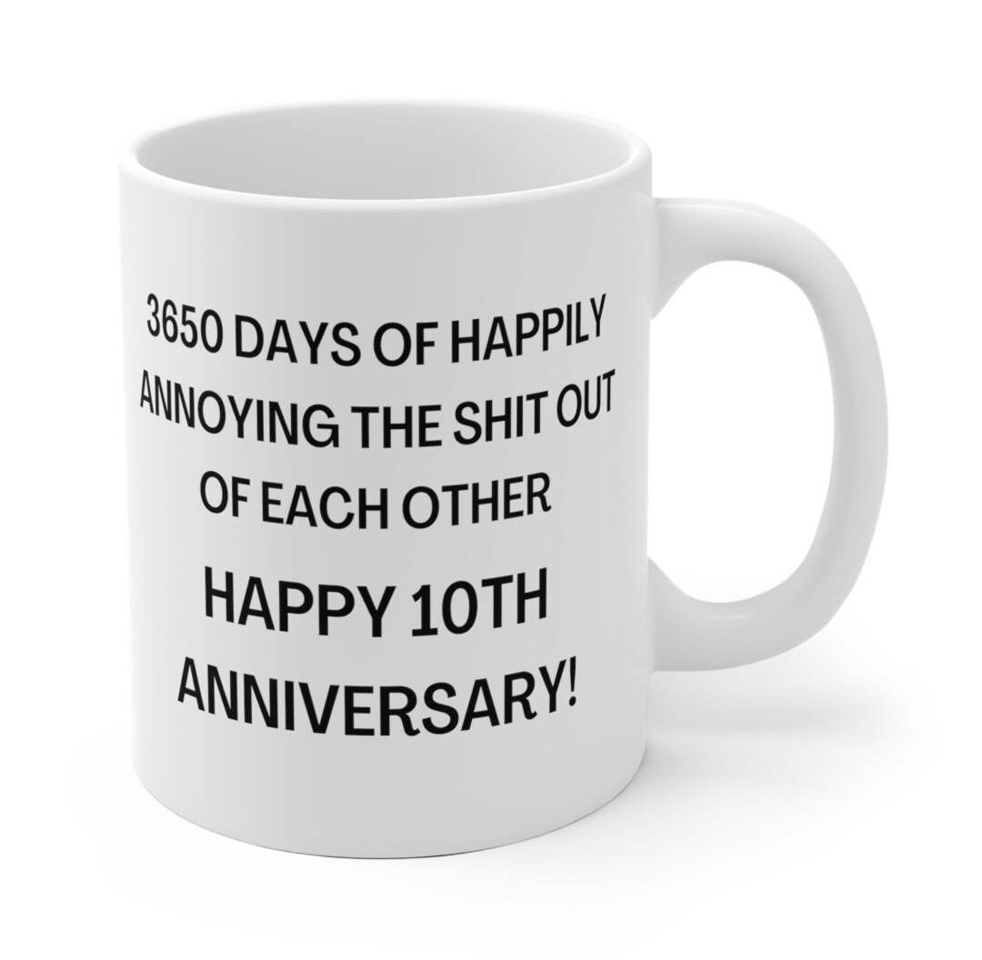 10 Yr Anniversary, 10 Years Together, Tenth Anniversary, Ten Year