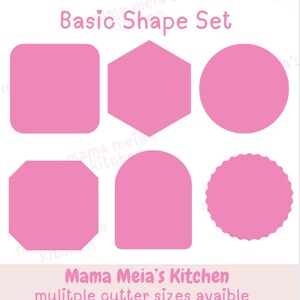 May include: A pink Basic Shape Set with a square, hexagon, circle, octagon, arched rectangle, and scalloped circle. The text "Basic Shape Set" and "Mama Meia's Kitchen" are displayed in the image.
